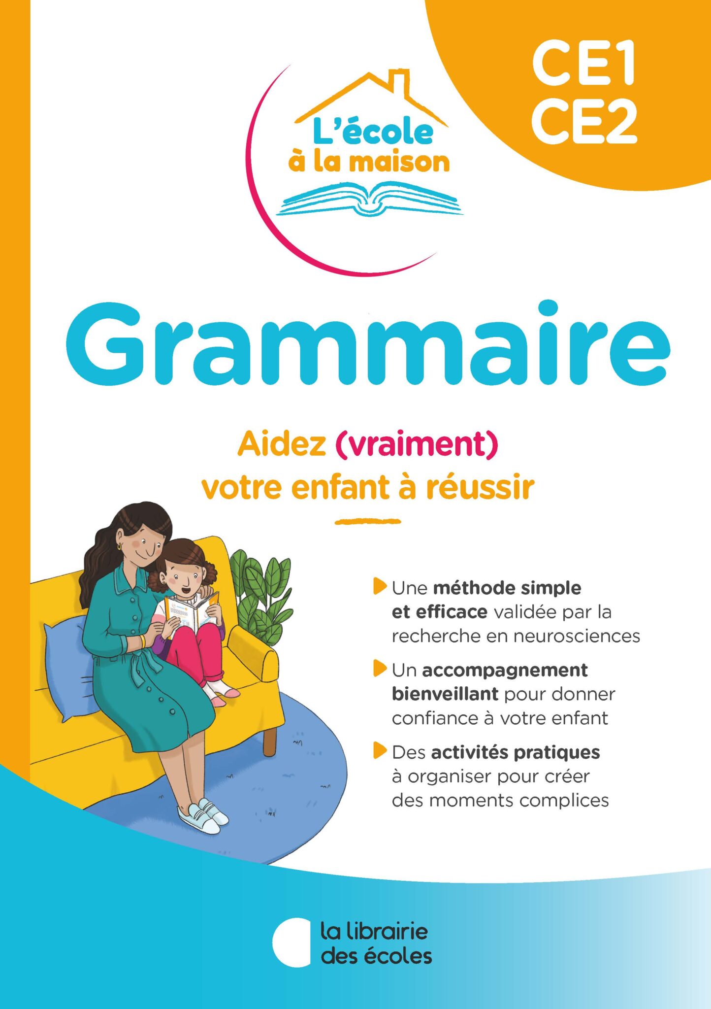 L'école à La Maison - Grammaire CE1-CE2 - La Librairie Des Ecoles