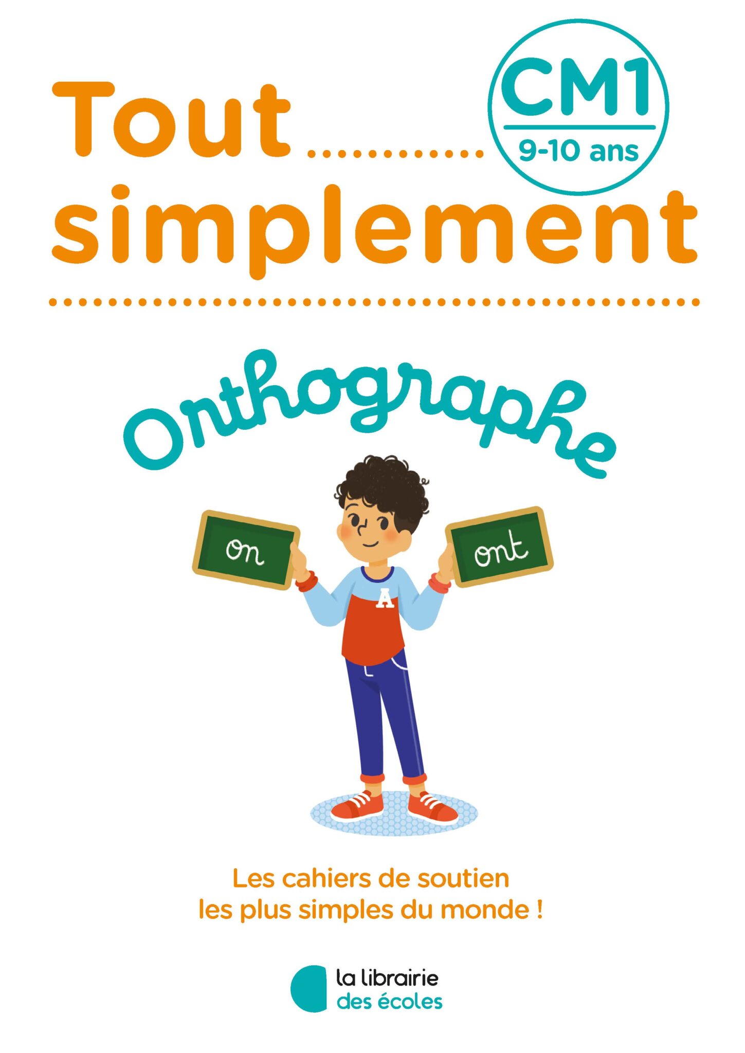 tout-simplement-orthographe-cm1-la-librairie-des-ecoles