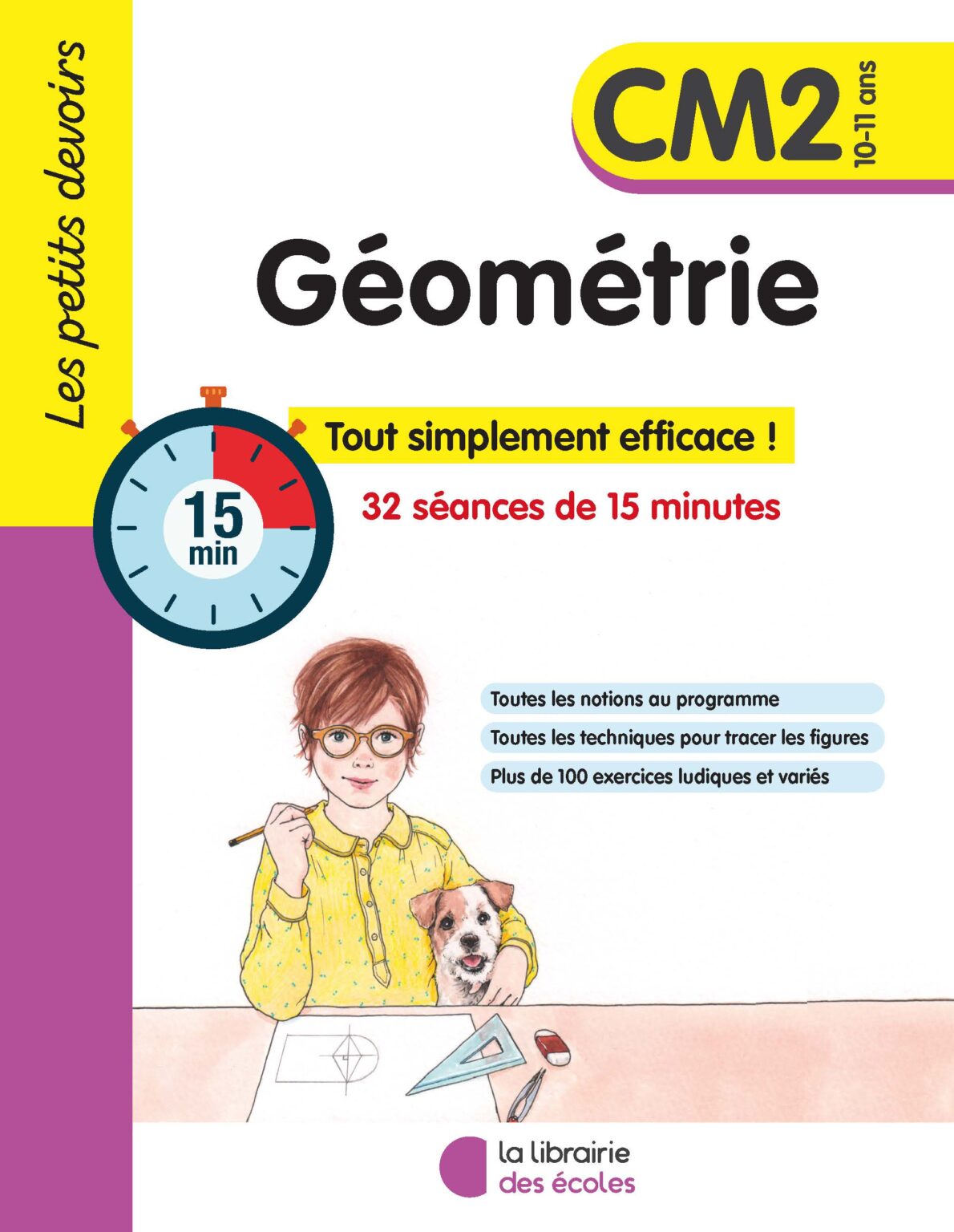 Les petits devoirs Géométrie CM2 La Librairie des Ecoles